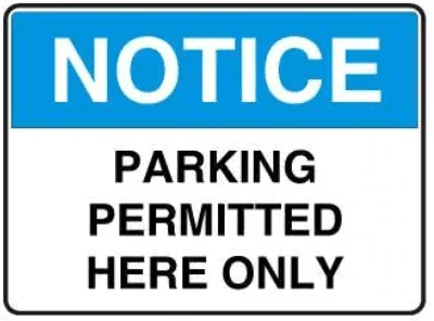 NOTICE - PARKING PERMITTED HERE ONLY – Part No. NT 09